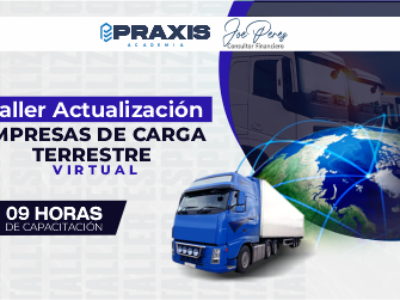 TALLER DE ACTUALIZACION EMPRESAS DE TRANSPORTE DE CARGA realizado los días 5,6 y 8 de agosto del 2025 con una duración de 9 horas