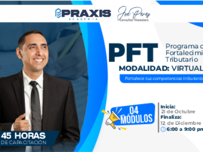 PROGRAMA DE FORTALECIMIENTO TRIBUTARIO *VIRTUAL* de septiembre realizado del día 21 de octubre al 11 de diciembre con una duración de de 45 horas