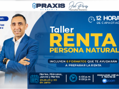 TALLER DE IMPUESTO DE RENTA PERSONA NATURAL 2webpng TALLER DE IMPUESTO DE RENTA PERSONA NATURAL (Virtual) Realizado los días 23, 24, 25 y 30 de junio del 2026 con una duración de 12 horas