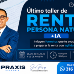 TALLER DE IMPUESTO DE RENTA PERSONA NATURAL (Virtual) Realizado los días 28, 29, 30 de julio y 3 de agosto del 2026 con una duración de 12 horas