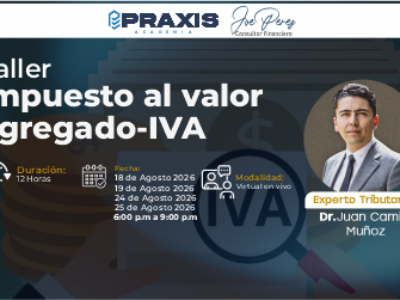 web iva Talle Impuesto al valor agregado – IVA, realizado los días 18, 19, 24 y 25 de agosto 2026 con una duración de 12 horas.