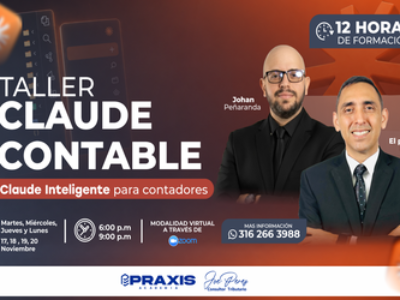 Taller CLAUDE contable, realizado los días 17 al 20 Noviembre 2026 con una duración de 12 horas.