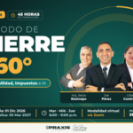 MÉTODO DE CIERRE 360° – CONTABILIDAD, IMPUESTOS E IA, realizado del día 01 de diciembre del 2026 al 05 de marzo del 2027 con una duración de 45 horas